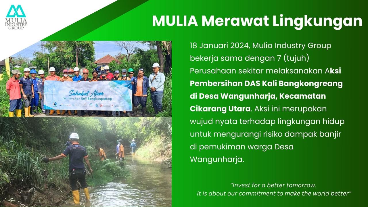 MULIA Merawat Lingkungan: Pembersihan Daerah Aliran Sungai (DAS)